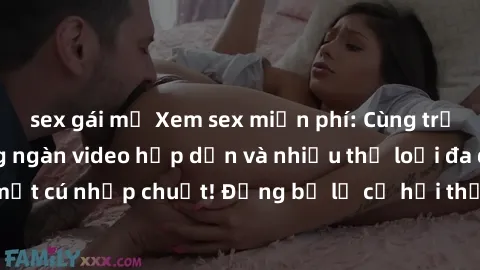 sex gái mỹ Xem sex miễn phí: Cùng trải nghiệm với hàng ngàn video hấp dẫn và nhiều thể loại đa dạng chỉ trong một cú nhấp chuột! Đừng bỏ lỡ cơ hội thưởng thức tuyệt vời này ngay hôm nay!